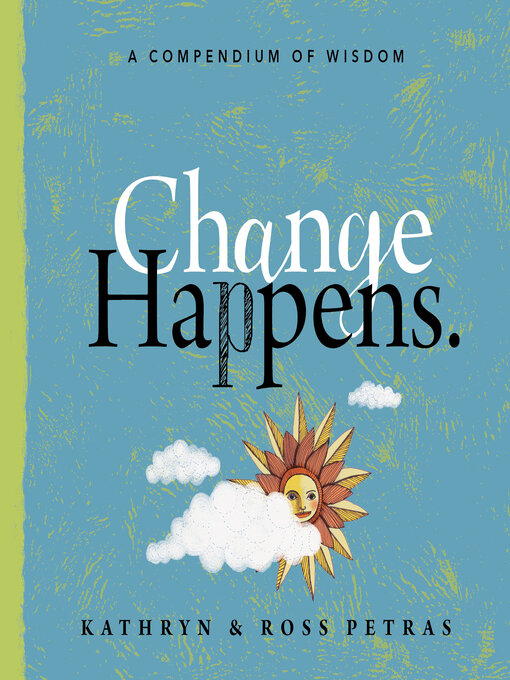 Title details for Change Happens by Kathryn Petras - Available